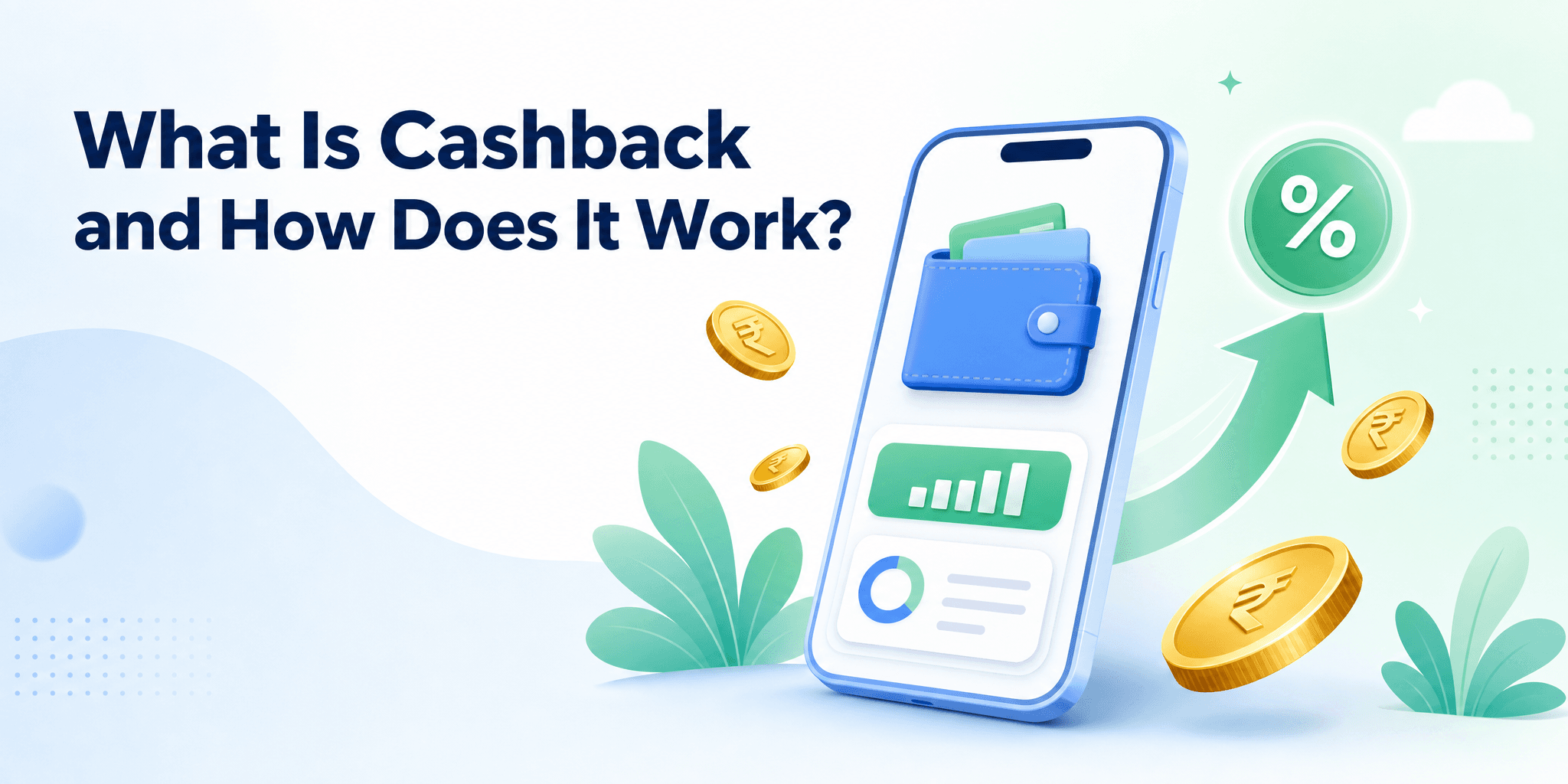 What Is Cashback and How Does It Work?